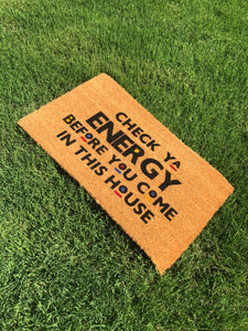 Check Your Energy Doormat