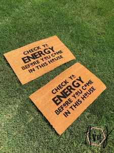 Check Your Energy Doormat